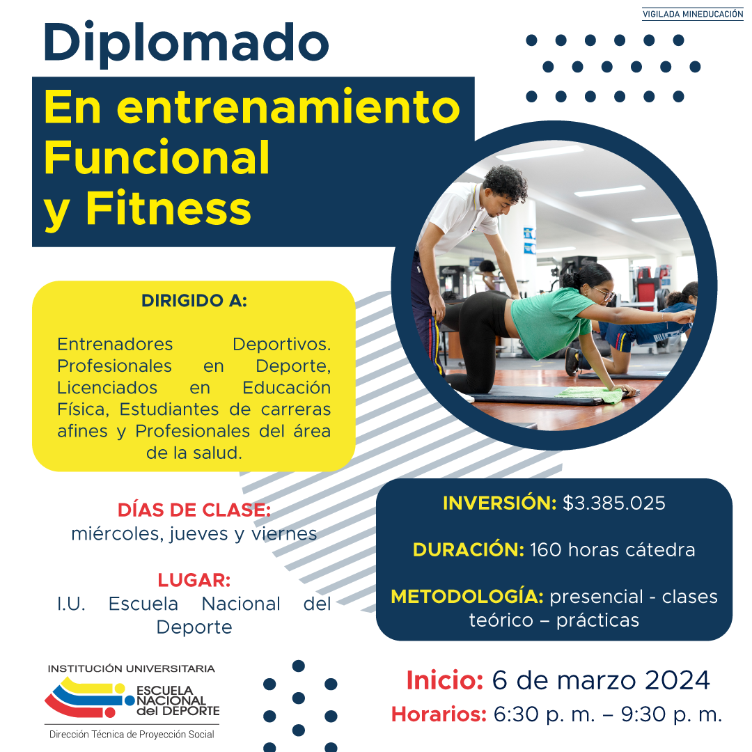 Diplomado de Entrenamiento Funcional y Fitness 2024 Diplomado de Entrenamiento Funcional y Fitness 2024
